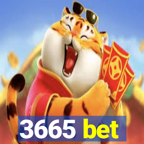 3665 bet